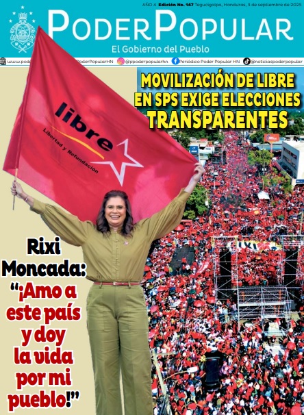 Rixi Moncada: Amo a este país y doy la vida por mi pueblo. MOVILIZACIÓN DE LIBRE EN SPS EXIGE ELECCIONES TRANSPARENTES