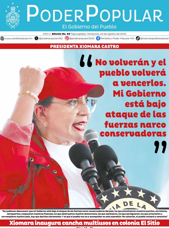 Gobierno de Xiomara Castro está bajo el ataque de las fuerzas narco conservadoras que quieren seguir controlando el país