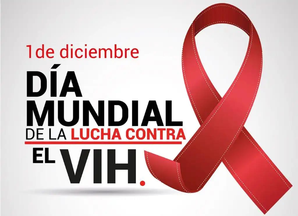 01 de diciembre Día Mundial de la lucha contra el VIH